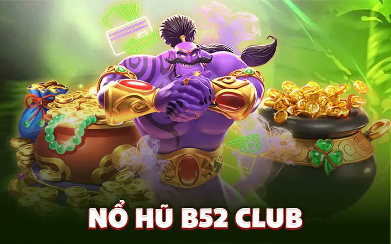 Những lưu ý khi tham gia sảnh slot B52